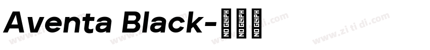 Aventa Black字体转换